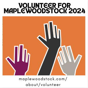 volunteer for Maplewoodstock 2024