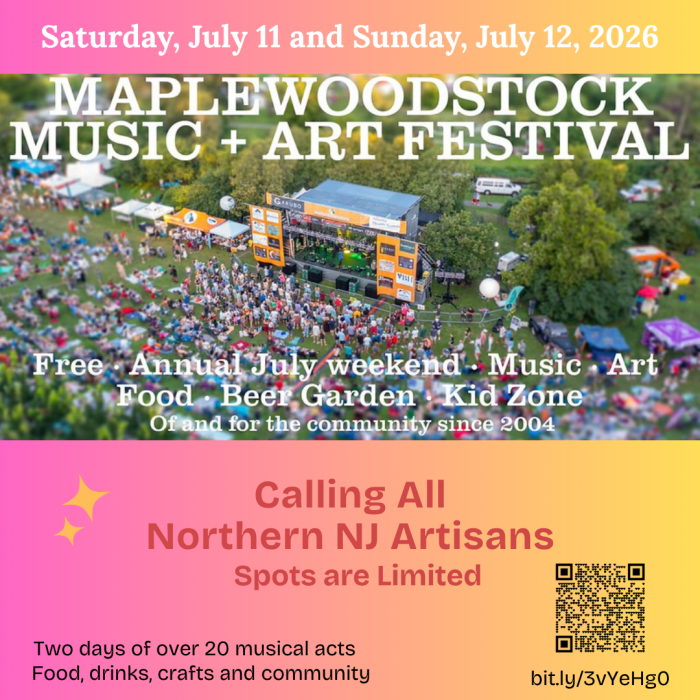 Calling All Northern NJ Artisans to vendor at Maplewoodstock 2026